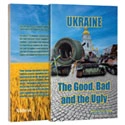 Ukraine Book, The Good, Bad and the Ugly